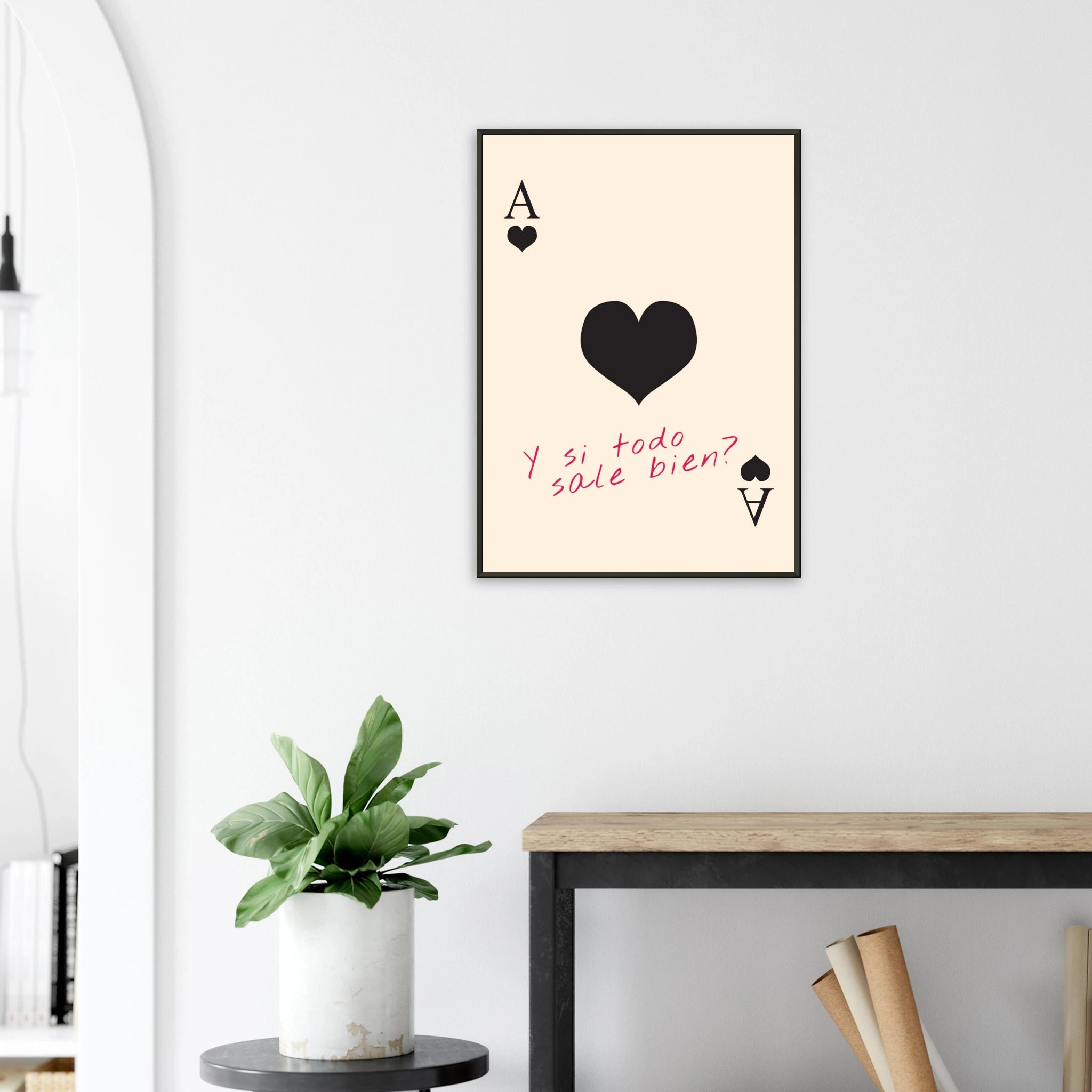Ace of Heart – „Y si todo sale bien?“ | Poster mit Metallrahmen – Poster for everyday use | azikx.store