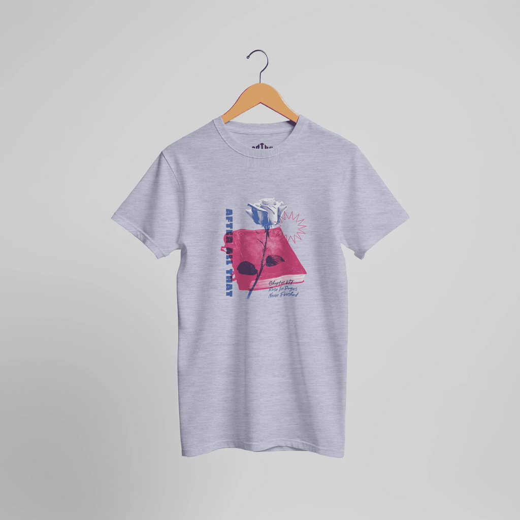 After All That T-Shirt | Rose in Pages Literary Art Design für Booklover & Tagträumer – T-Shirt for everyday use | AZIKX