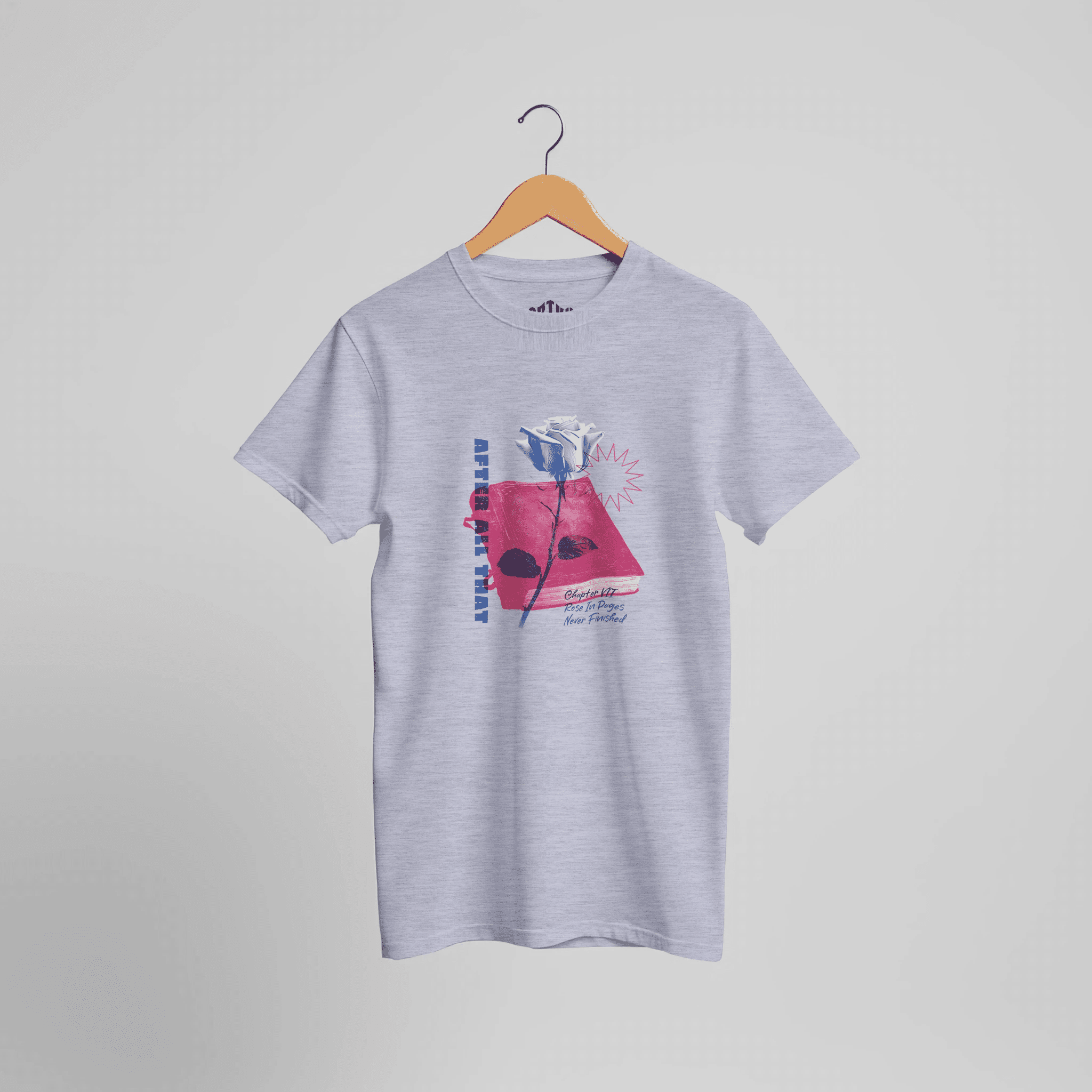 After All That T-Shirt | Rose in Pages Literary Art Design für Booklover & Tagträumer – T-Shirt for everyday use | AZIKX