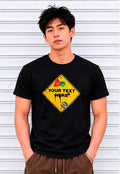 Dein Text Warnschild T-Shirt | Personalisiertes Streetwear Design | AZIKX