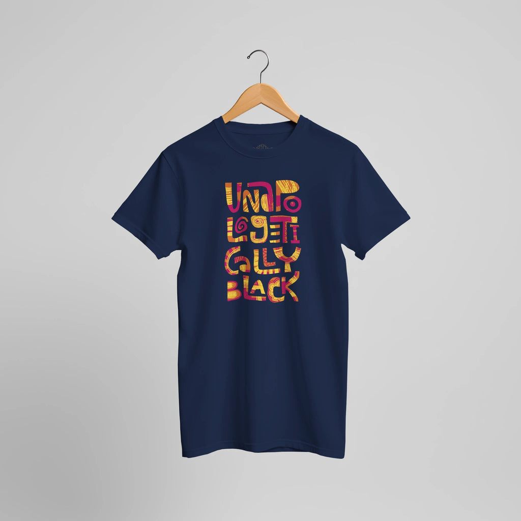 Unapologetically Black T-Shirt | Starkes Black Pride Statement Kultur Design – T-Shirt for everyday use | AZIKX